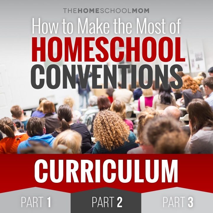 Homeschool Conventions, Part 2: Curriculum