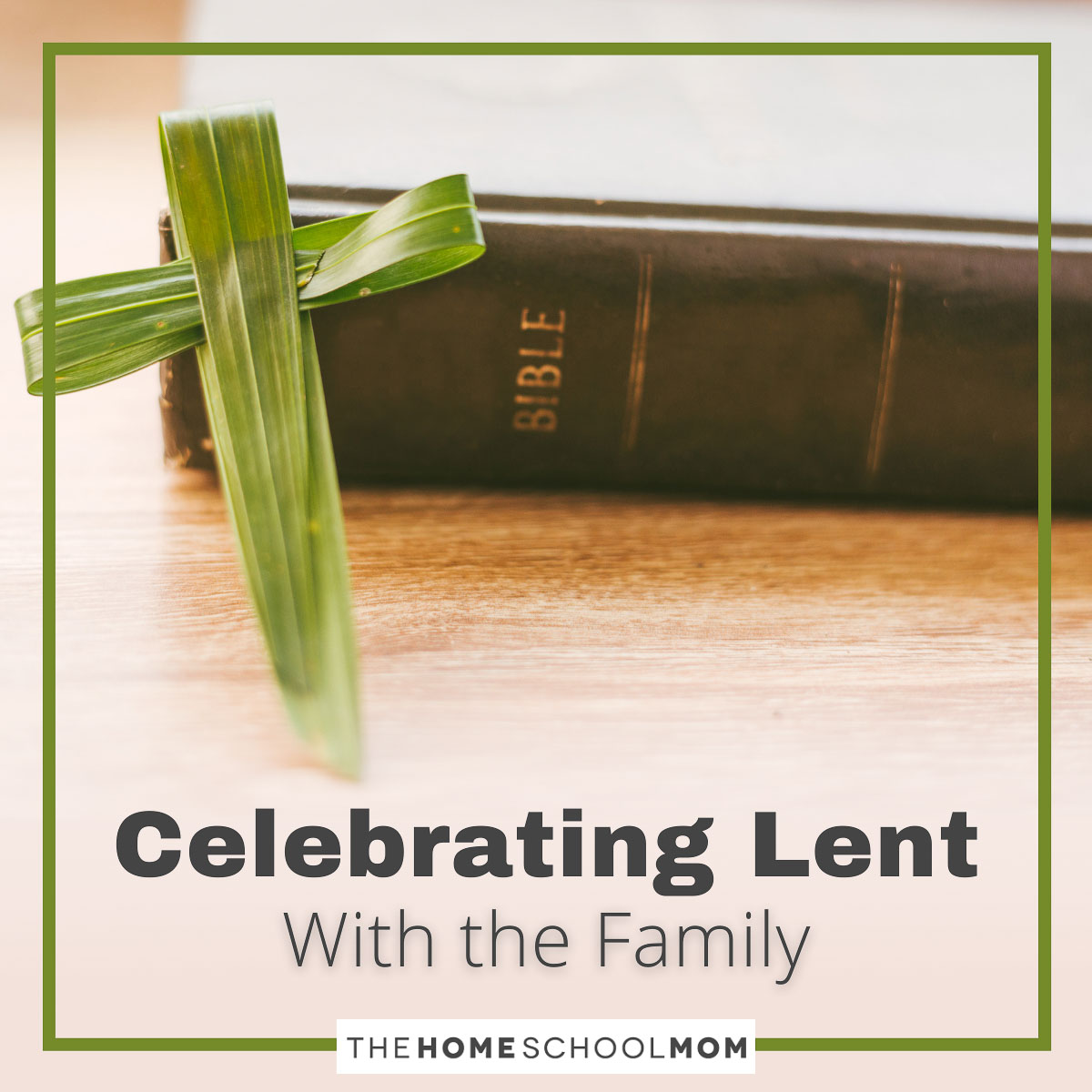 Celebrating Lent with the family