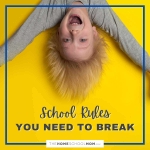 The School Rules You Need to Break
