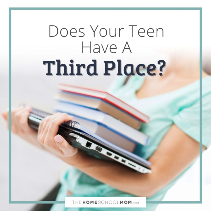 Does your teen have a third place?