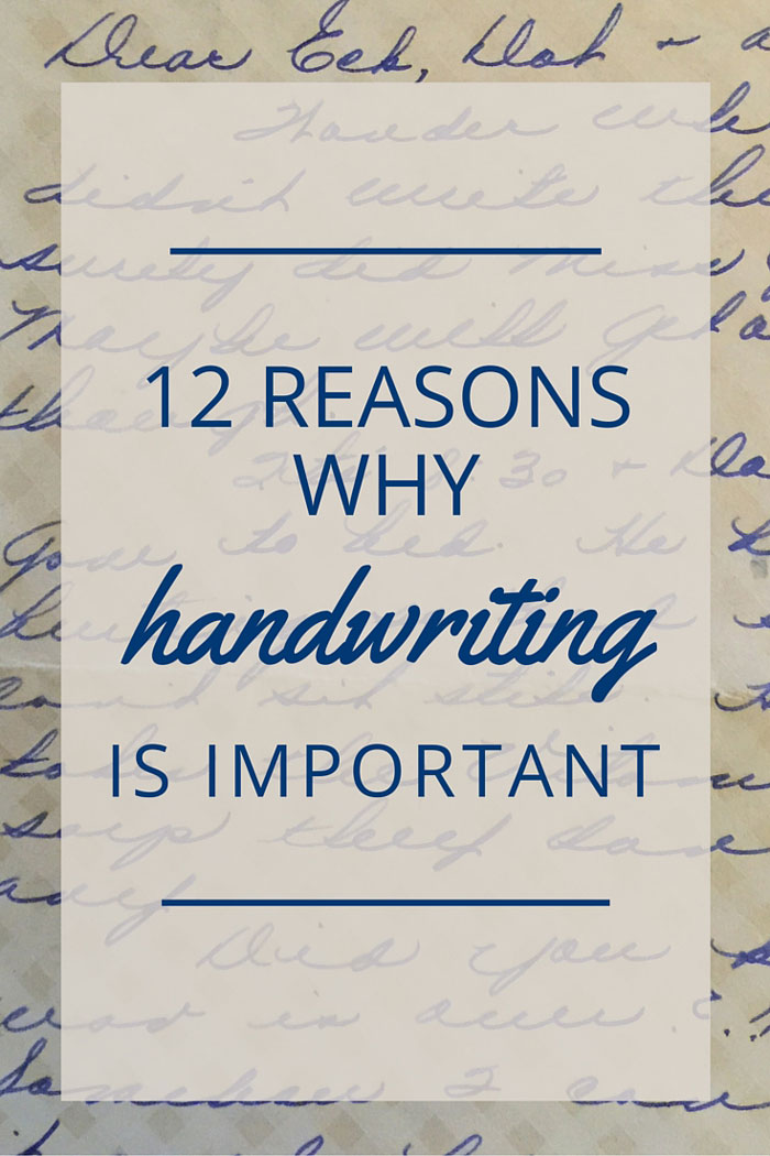 12 Reasons Why Handwriting Is Important