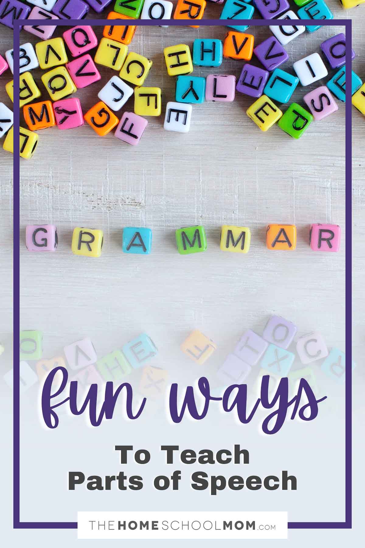 Fun Ways To Teach Parts Of Speech