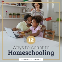 12 Ways to Help Your Child Adapt to Homeschooling