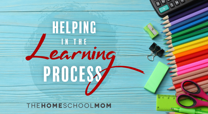 TheHomeSchoolMom Blog: Helping in the Learning Process