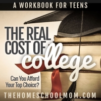 The Real Cost of College: A Workbook for Teens