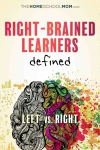 Right-brained learners defined.