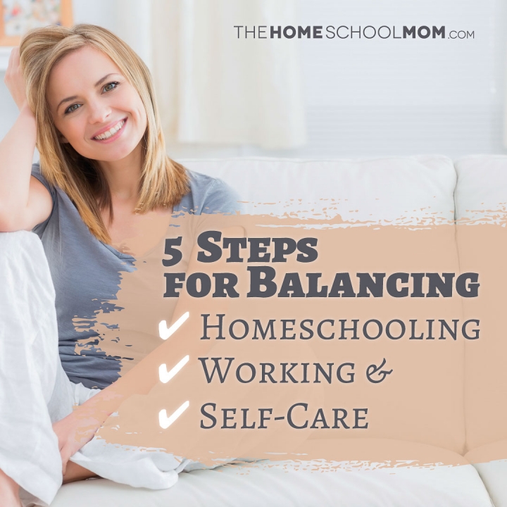 Smiling young woman with text 5 Steps for Balancing Homeschooling Working & Self-Care TheHomeSchoolMom.com