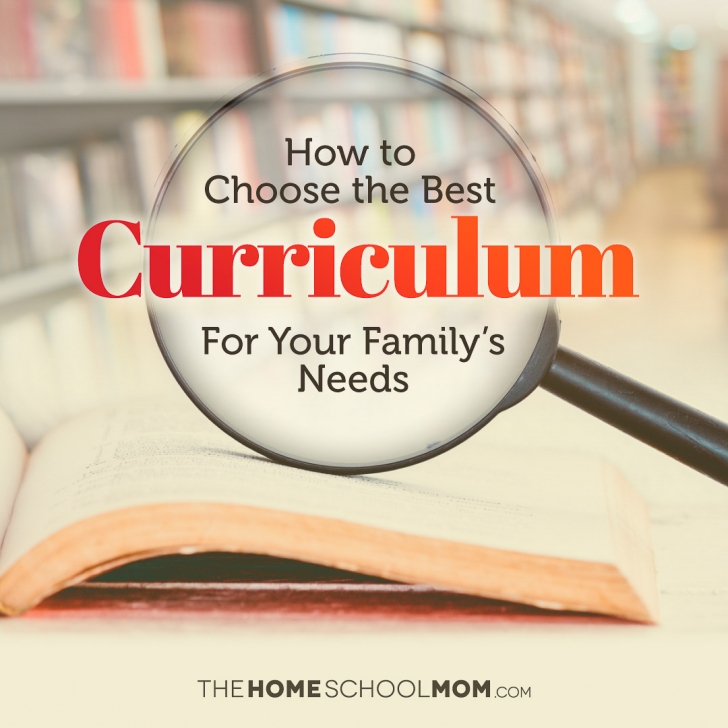 How to Choose the Best Homeschool Curriculum TheHomeSchoolMom