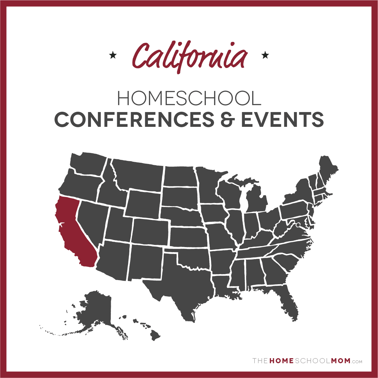 California Homeschool Conferences & Events