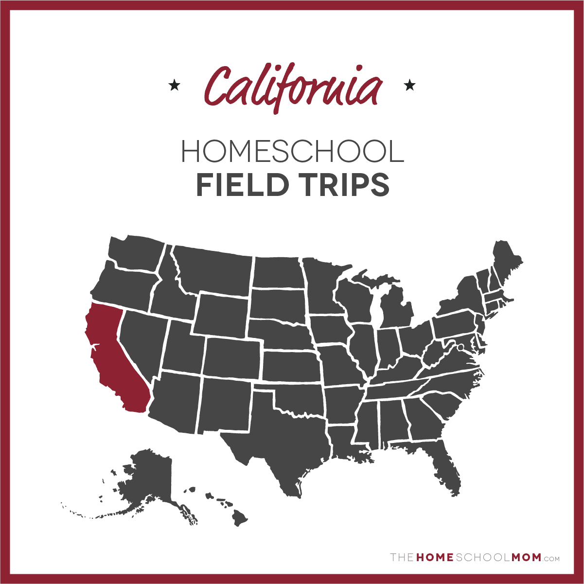 California Homeschool Field Trips