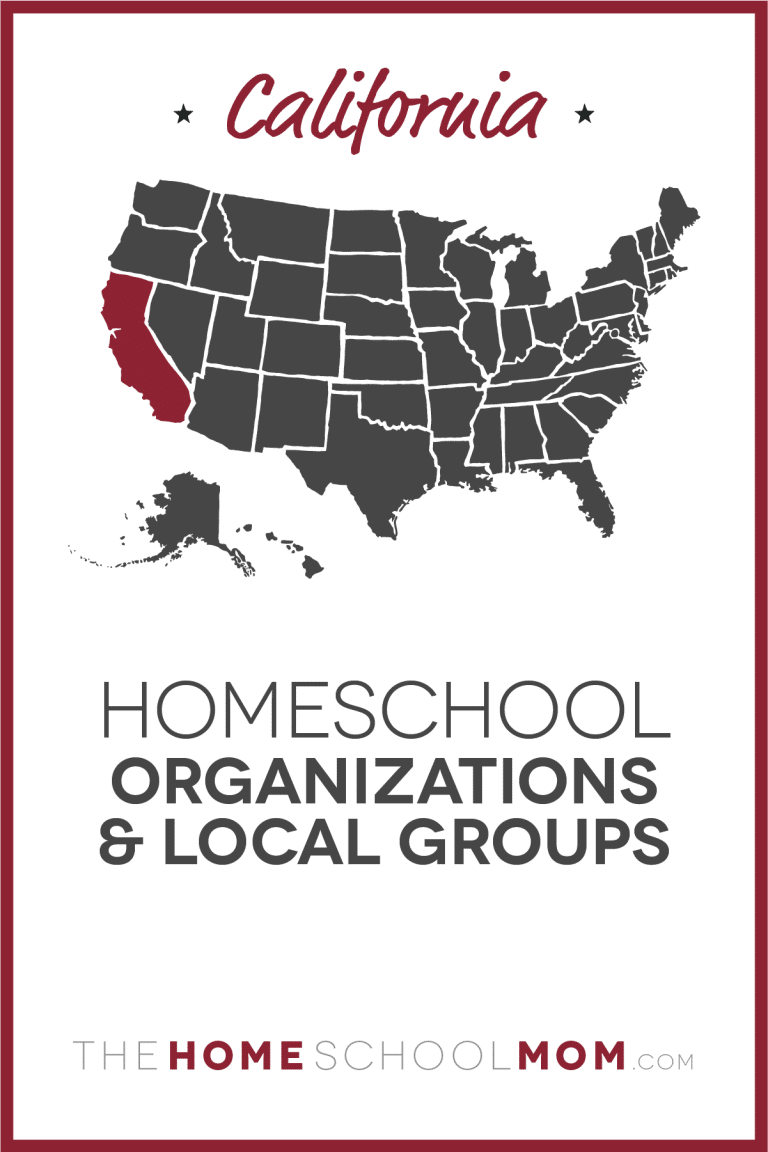 California Homeschool Organizations & Support Groups TheHomeSchoolMom