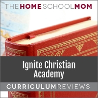 Ignite Christian Academy curriculum reviews