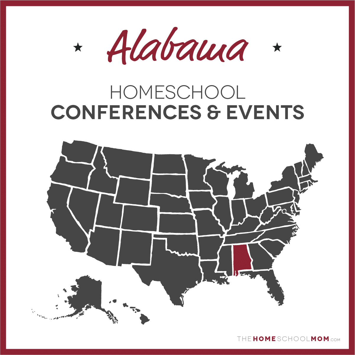 Alabama Homeschool Conventions, Conferences & Events