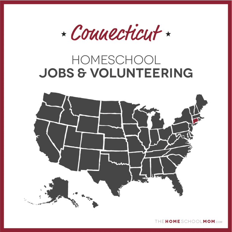 Connecticut Jobs & Volunteer Opportunities for Homeschoolers