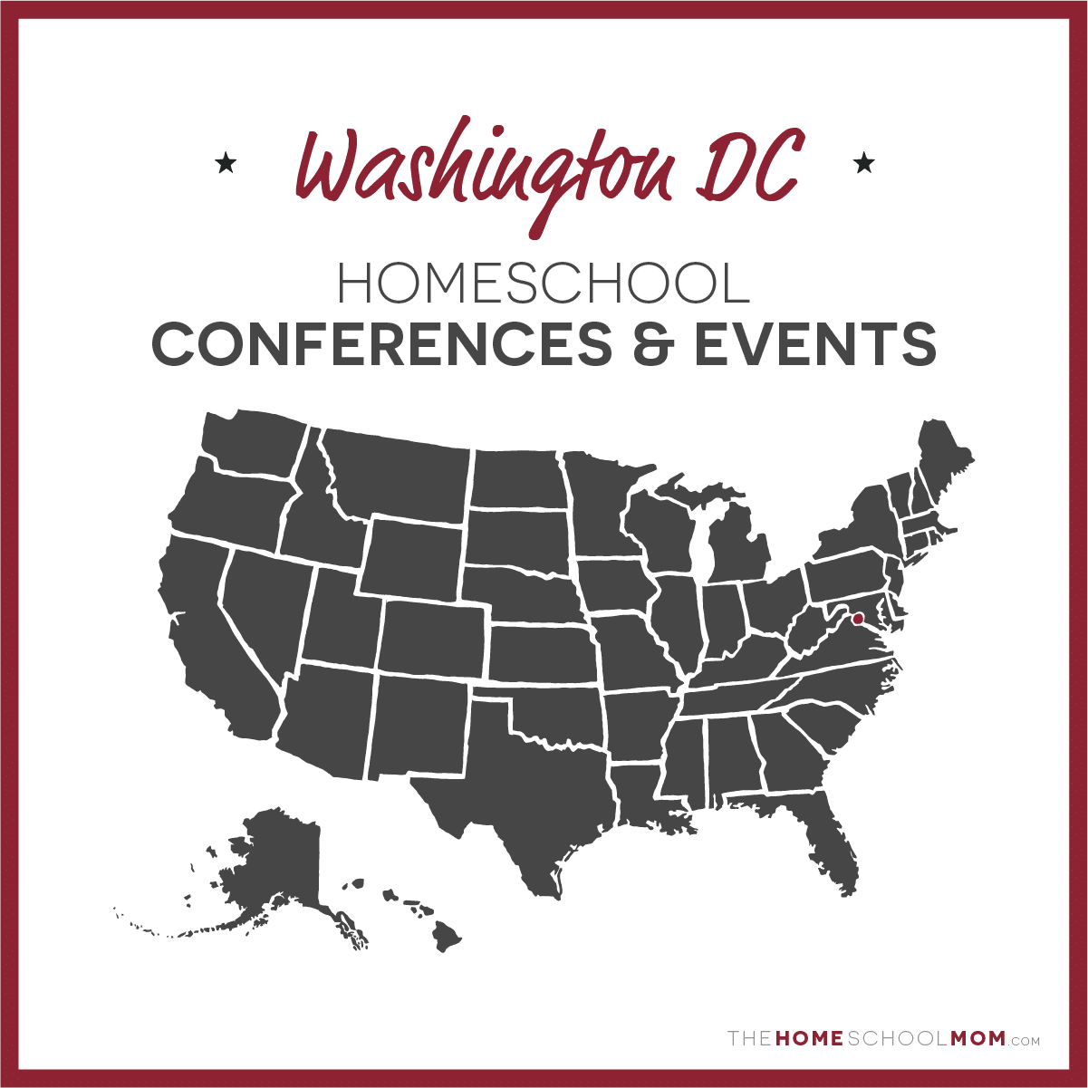 Washington, D.C. Homeschool Conferences, Conventions & Other Events