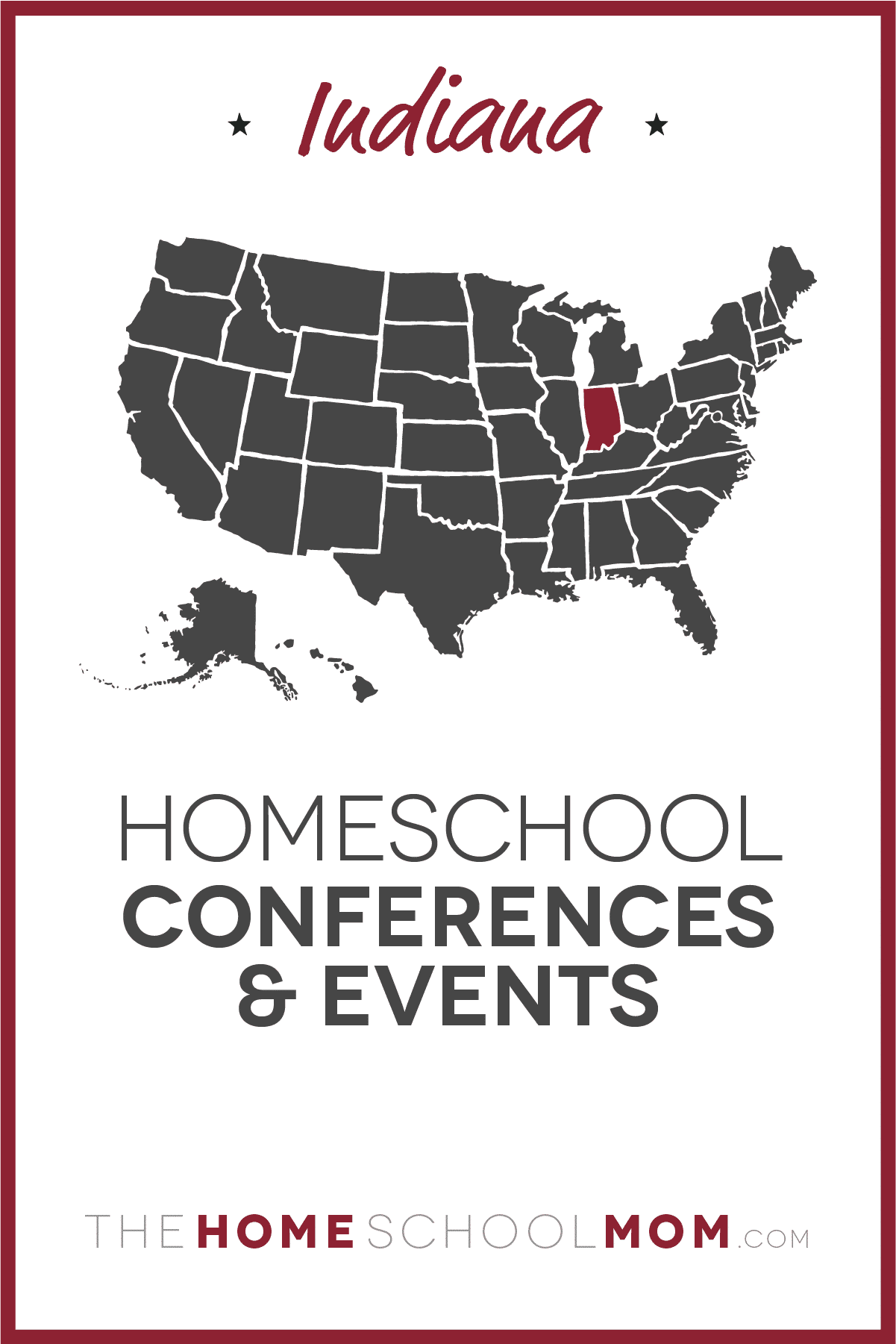 Indiana Homeschool Conferences, Conventions & Other Events