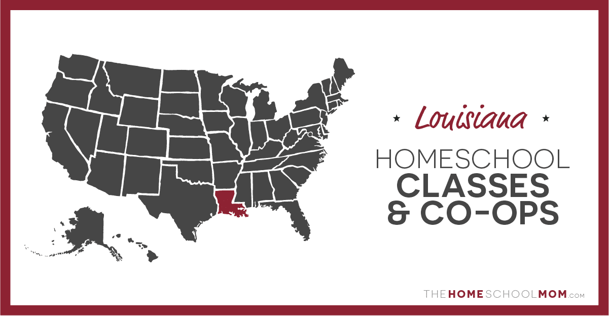 Louisiana Homeschool Coops & Academic Enrichment Classes