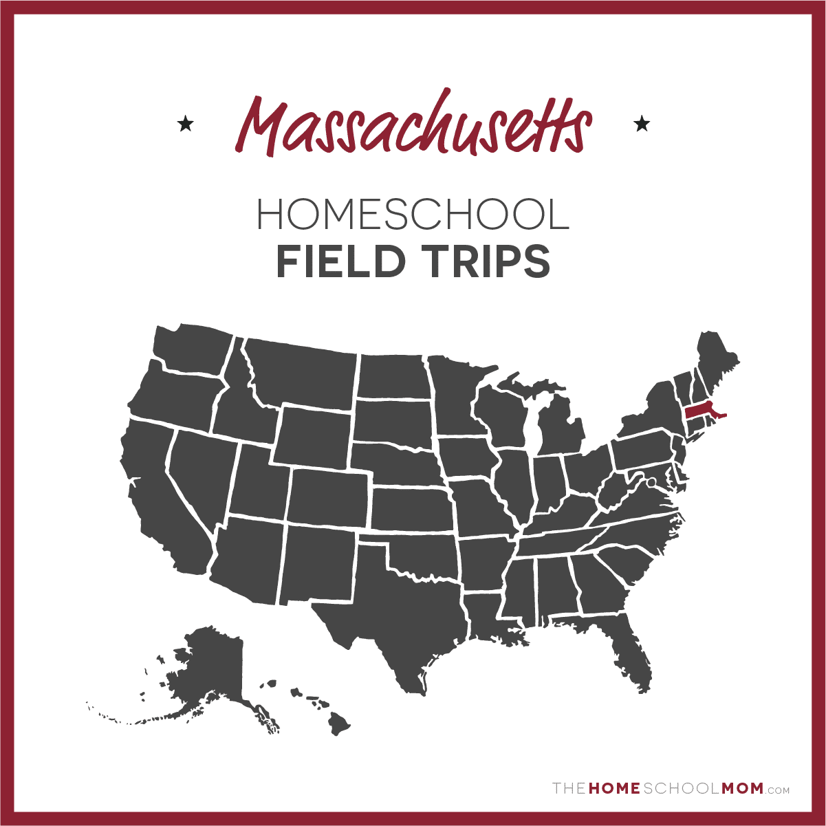 Massachusetts Field Trips - TheHomeSchoolMom