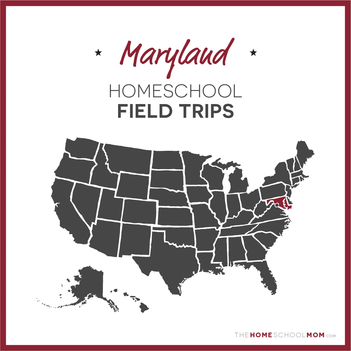 Maryland Field Trips - TheHomeSchoolMom