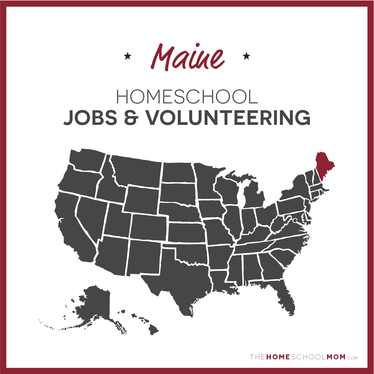 Maine Homeschool Jobs & Volunteering