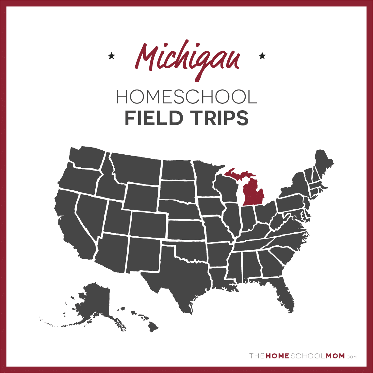 Michigan Field Trips - TheHomeSchoolMom