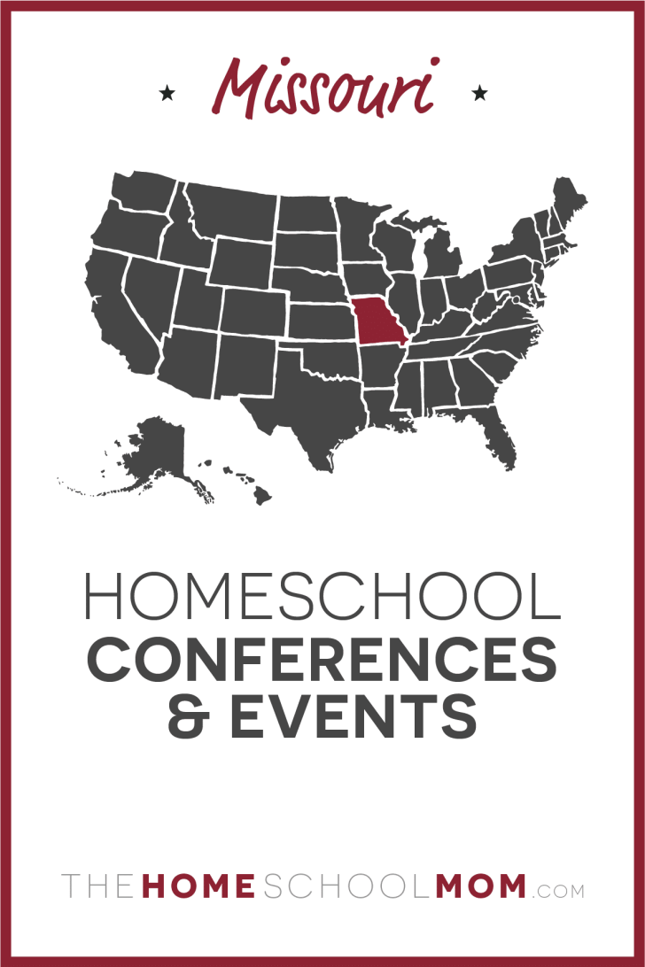 Missouri Homeschool Conferences, Conventions & Other Events