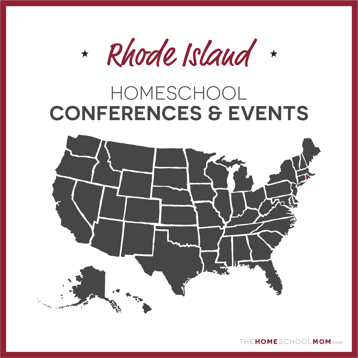 Rhode Island Homeschool Conventions, Conferences & Events