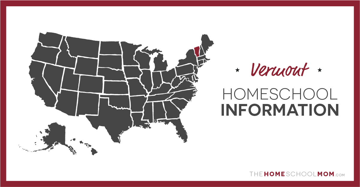 Homeschooling in Vermont TheHomeSchoolMom