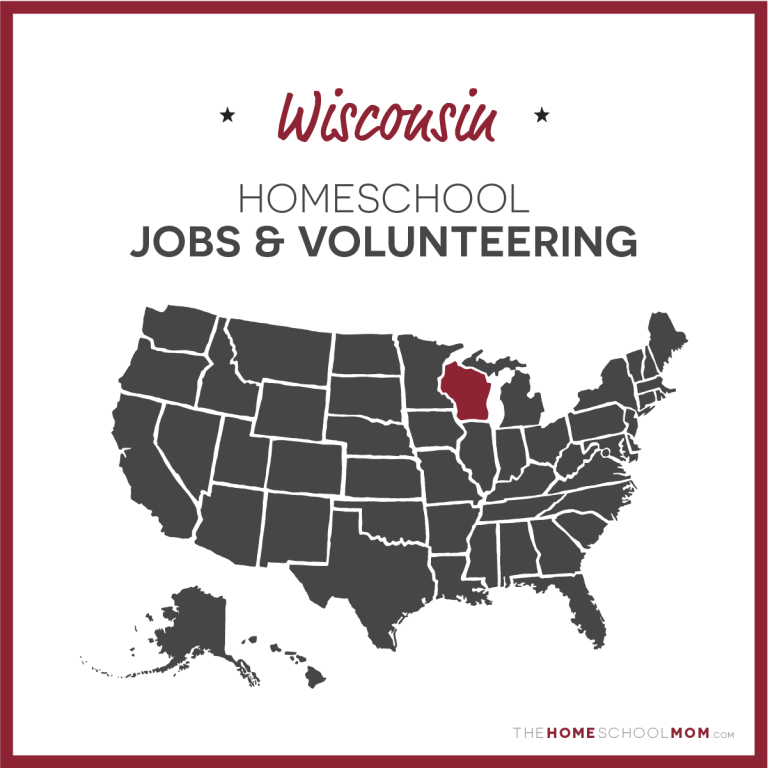 Wisconsin Jobs & Volunteer Opportunities for Homeschoolers