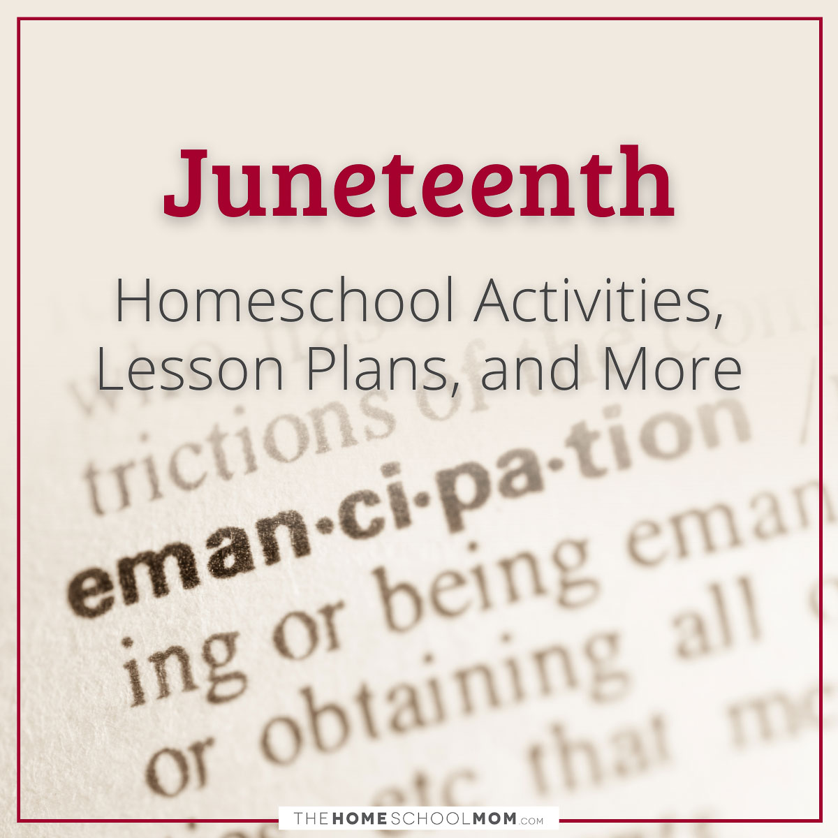 juneteenth thehomeschoolmom