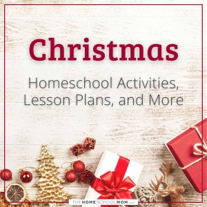 Christmas - TheHomeSchoolMom