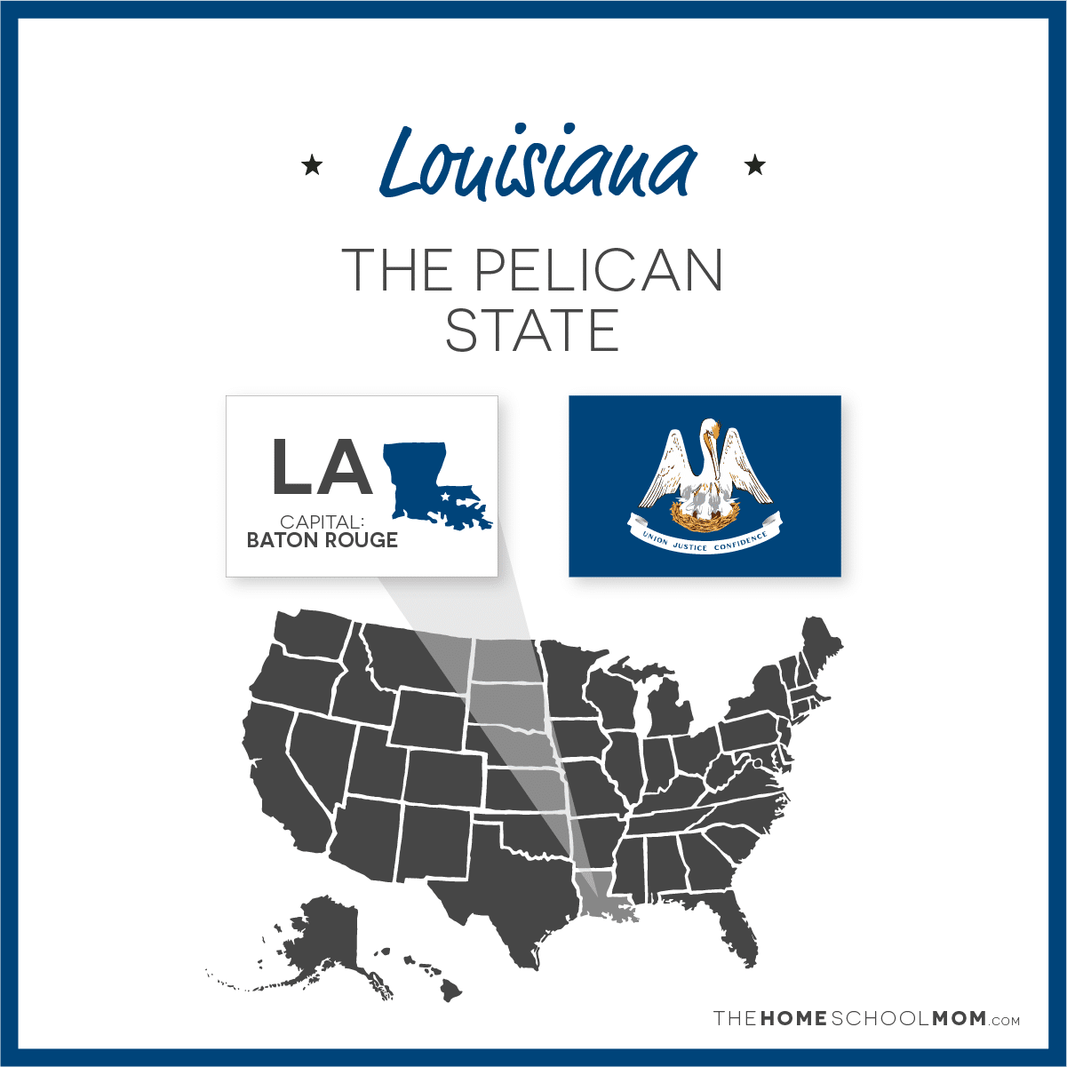 Map of US with Louisiana highlighted and text Louisiana - The Pelican State; capital – Baton Rouge