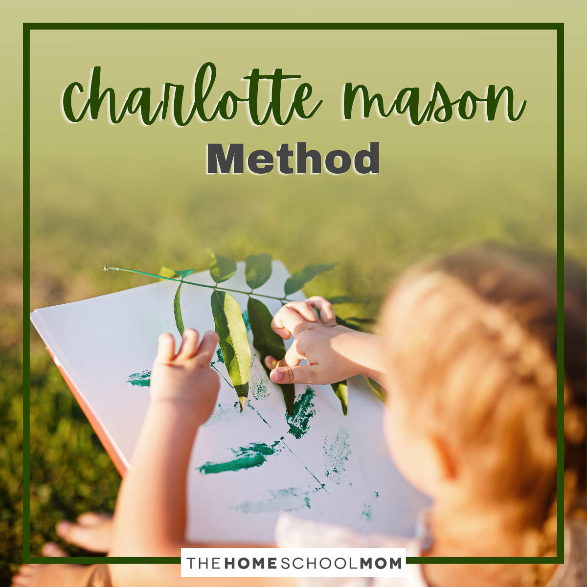 Charlotte Mason Method.