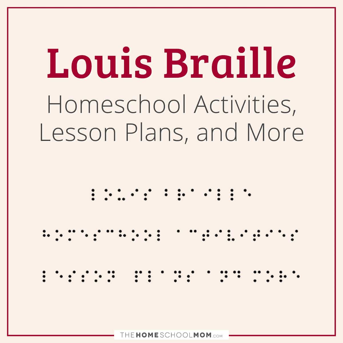 louis-braille-thehomeschoolmom