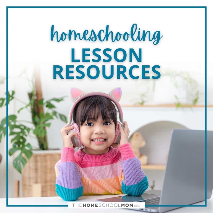 Homeschooling lesson resources.