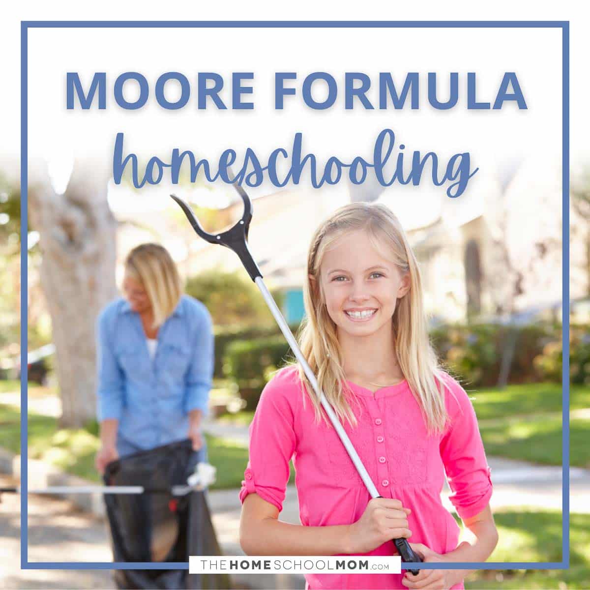 Moor Formula Homeschooling.