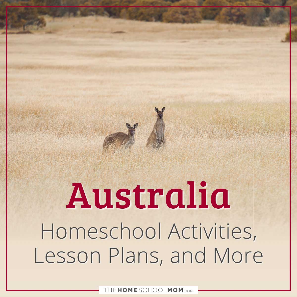 Australia Homeschool Activities, Lesson Plans, and More.