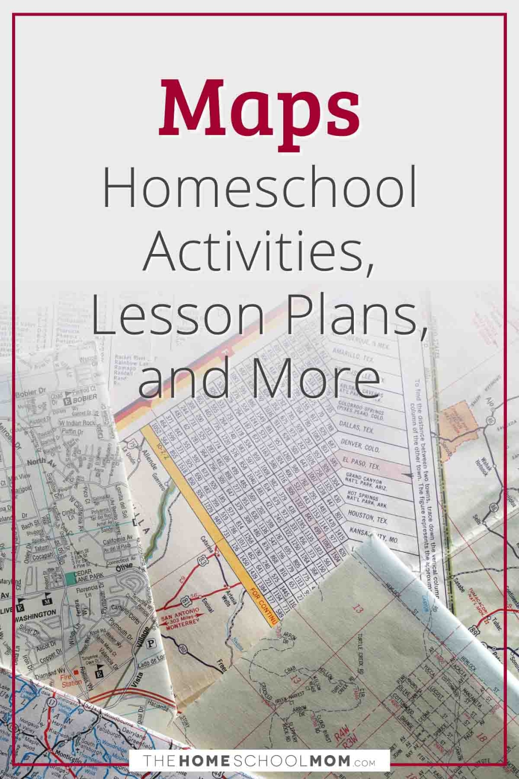 Maps - TheHomeSchoolMom