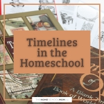 Timelines in the Homeschool