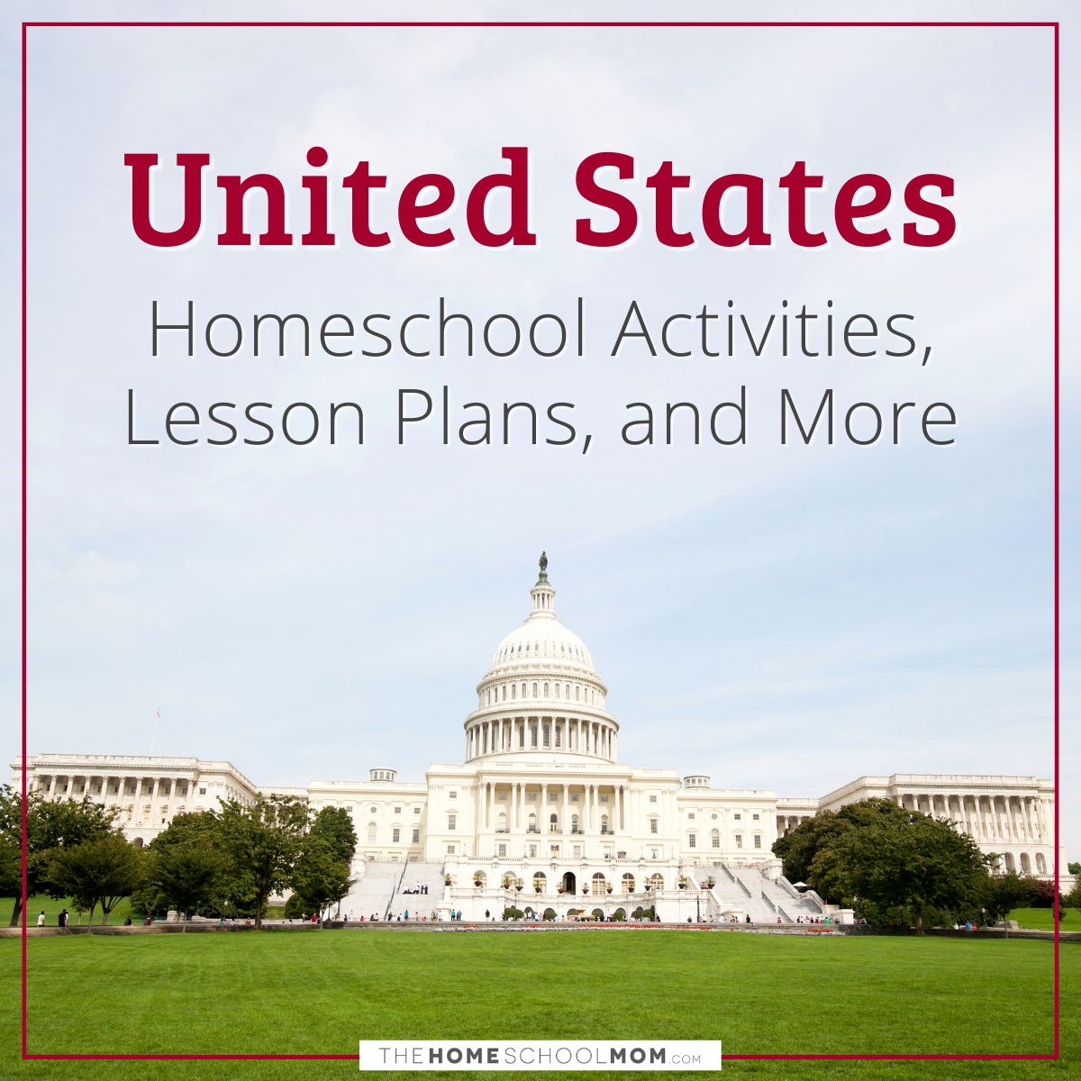 United States Homeschool Activities, Lesson Plans, and More.