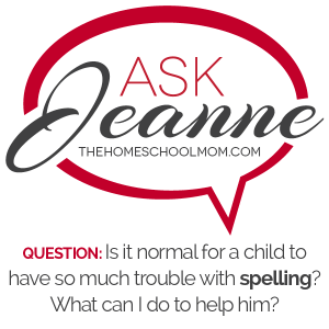 Ask Jeanne: Spelling help