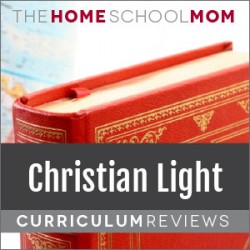 Christian Light Reviews - TheHomeSchoolMom