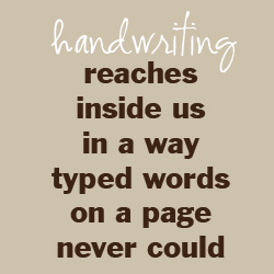 TheHomeSchoolMom: Handwriting reaches inside us in a way typed words on a page never could