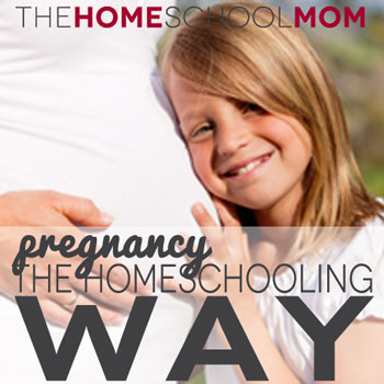 TheHomeSchoolMom: Pregnancy the homeschooling way